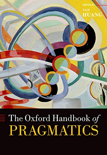 Book The Oxford Handbook of Pragmatics (Oxford Handbooks) free
