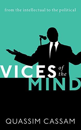 Book Vices of the Mind: From the Intellectual to the Political free