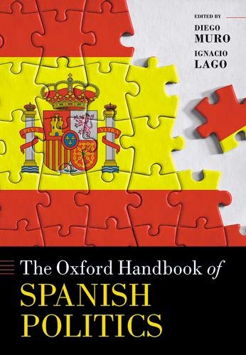 Book The Oxford Handbook of Spanish Politics (Oxford Handbooks) free