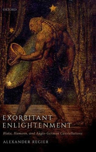 Book Exorbitant Enlightenment: Blake, Hamann, and Anglo-German Constellations free