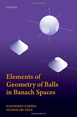 Book Elements of Geometry of Balls in Banach Spaces free