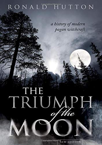 Book The Triumph of the Moon: A History of Modern Pagan Witchcraft free