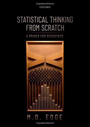 Book Statistical Thinking from Scratch: A Primer for Scientists free