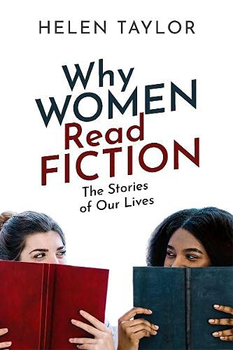 Book Why Women Read Fiction: The Stories of Our Lives free