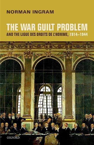 Book The War Guilt Problem and the Ligue des droits de l'homme free