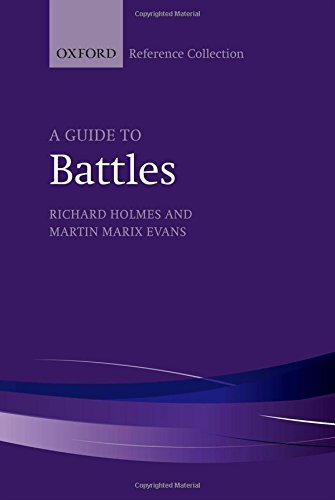 Book A Guide to Battles: Decisive Conflicts in History (Oxford Reference Collection) free