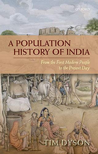 Book A Population History of India: From the First Modern People to the Present Day free