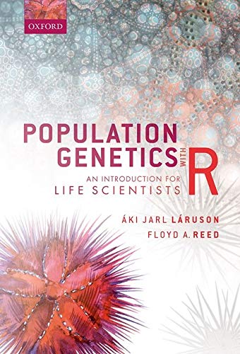 Book Population Genetics with R: An Introduction for Life Scientists free
