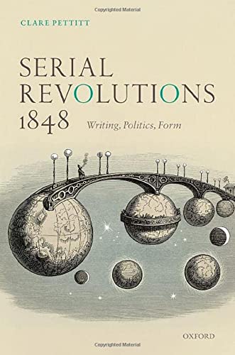 Book Serial Revolutions 1848: Writing, Politics, Form free