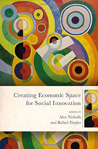 Book Creating Economic Space for Social Innovation free