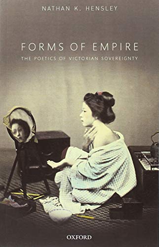 Book Forms of Empire: The Poetics of Victorian Sovereignty free