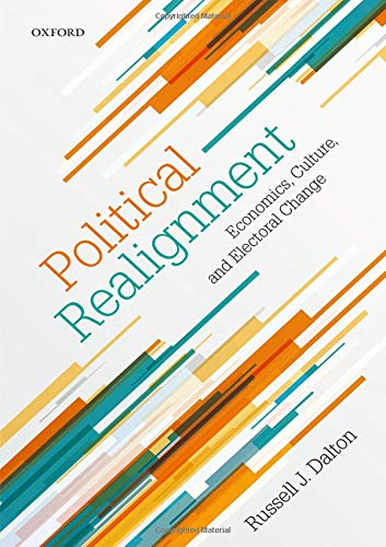 Book Political Realignment: Economics, Culture, and Electoral Change free