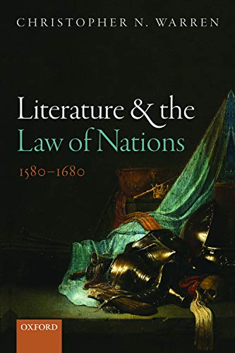 Book Literature and the Law of Nations, 1580-1680 free