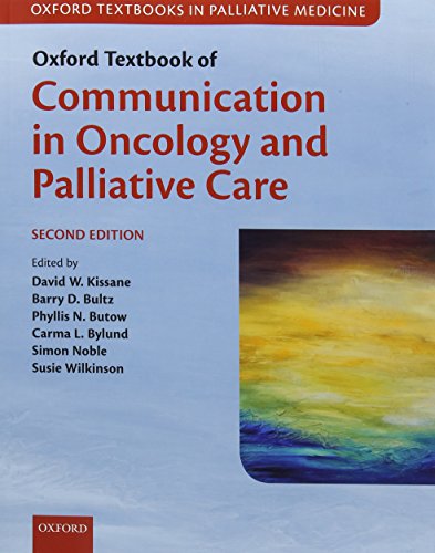 Book Oxford Textbook Of Communication In Oncology And Palliative Care (oxford Textbooks In Palliative Medicine) free