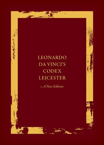 Book Leonardo da Vinci's Codex Leicester: A New Edition: Volume I: The Codex free