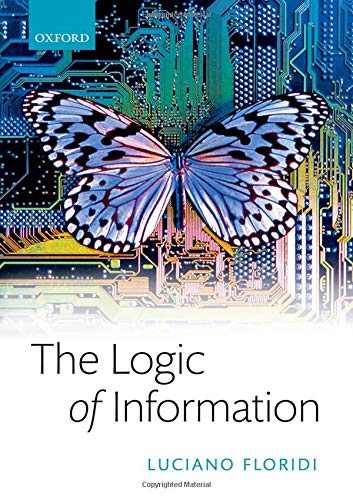 Book The Logic of Information: A Theory of Philosophy as Conceptual Design free