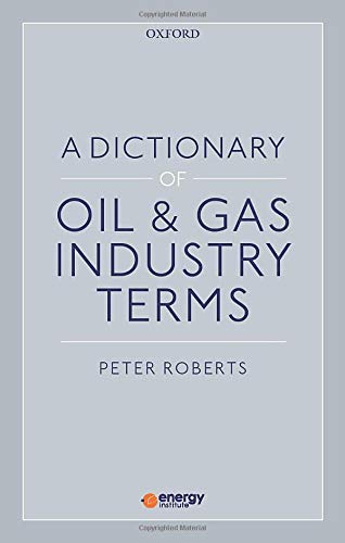 Book A Dictionary of Oil & Gas Industry Terms free