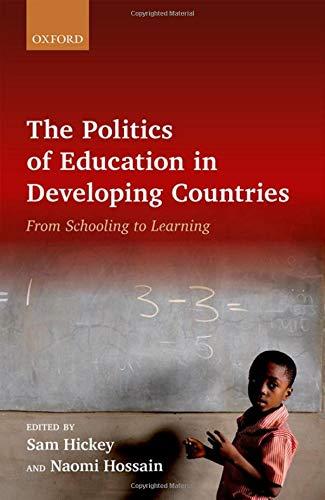 Book The Politics of Education in Developing Countries: From Schooling to Learning free