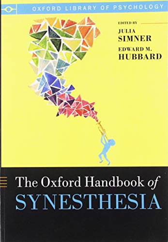 Book The Oxford Handbook of Synesthesia (Oxford Library of Psychology) free