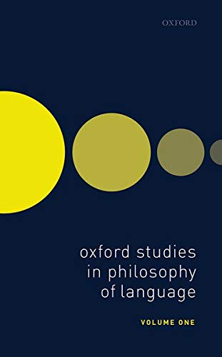 Book Oxford Studies in Philosophy of Language Volume 1 free