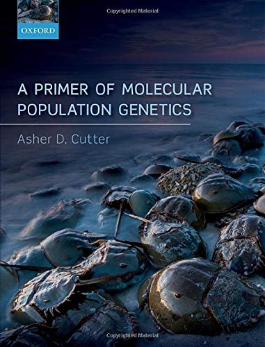 Book A Primer of Molecular Population Genetics free