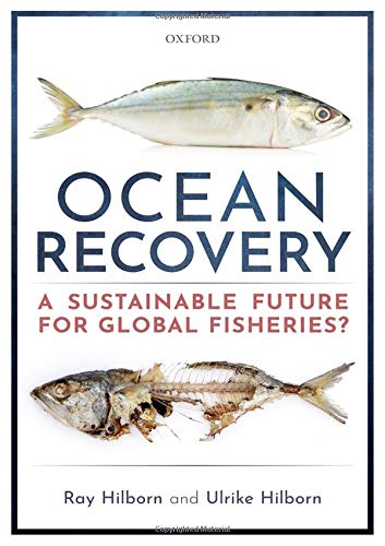 Book Ocean Recovery: A sustainable future for global fisheries? free