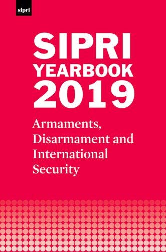 Book SIPRI Yearbook 2019: Armaments, Disarmament and International Security (SIPRI Yearbook Series) free