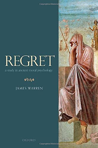 Book Regret: A Study in Ancient Moral Psychology free
