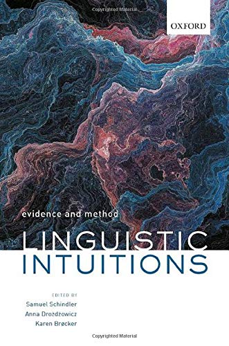 Book Linguistic Intuitions: Evidence and Method free