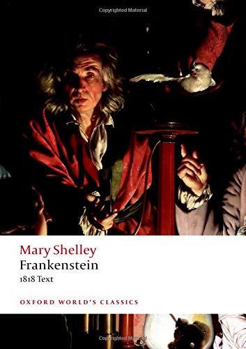 Book Frankenstein: or `The Modern Prometheus': The 1818 Text (Oxford World's Classics) free
