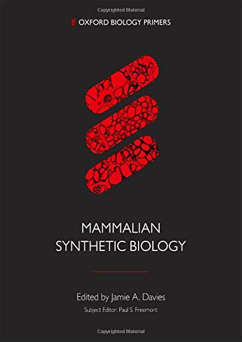 Book Synthetic Biology in Mammals (Oxford Biology Primers) free