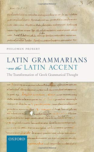 Book Latin Grammarians On The Latin Accent: The Transformation Of Greek Grammatical Thought free