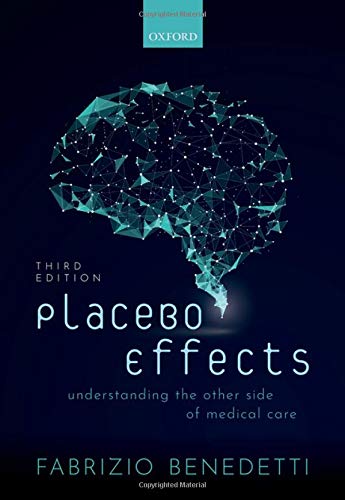 Book Placebo Effects: Understanding the mechanisms in health and disease free