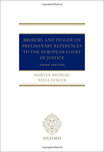 Book Broberg and Fenger on Preliminary References to the European Court of Justice free
