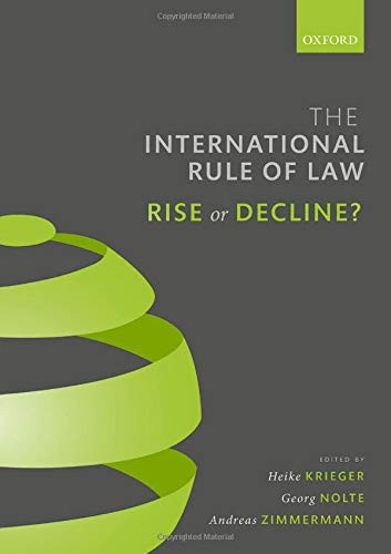 Book The International Rule of Law: Rise or Decline? free