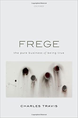 Book Frege: The Pure Business of Being True free