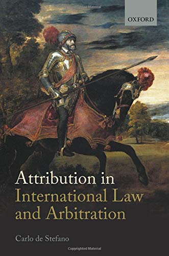 Book Attribution in International Law and Arbitration free
