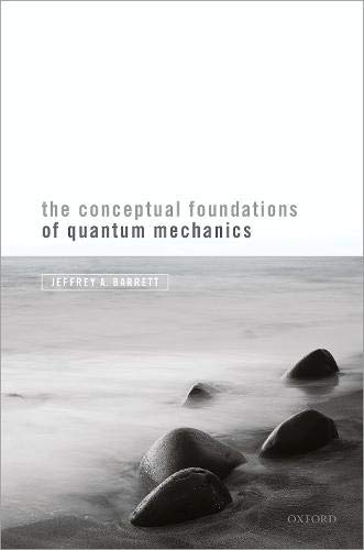 Book The Conceptual Foundations of Quantum Mechanics free