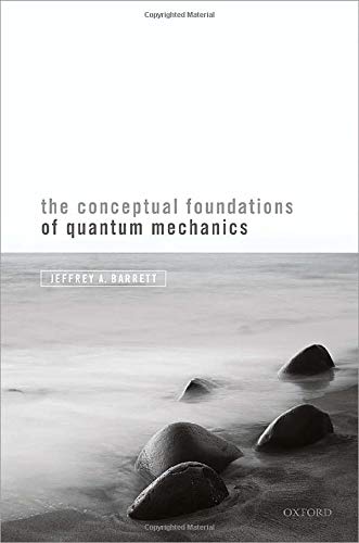 Book The Conceptual Foundations of Quantum Mechanics free