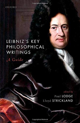 Book Leibniz's Key Philosophical Writings: A Guide free