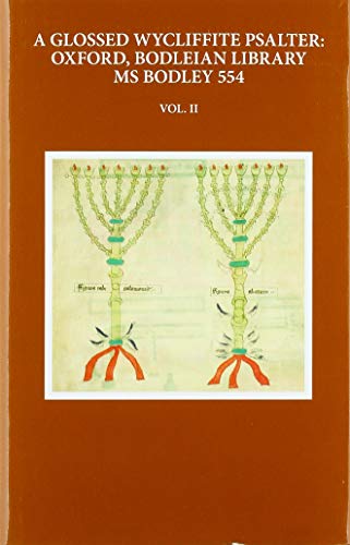 Book A Glossed Wycliffite Psalter, Volume 2: Oxford, Bodleian Library MS Bodley 554 (Early English Text Society Original Series) free