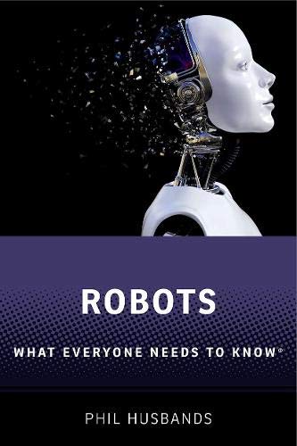 Book Robots: What Everyone Needs to Know® free