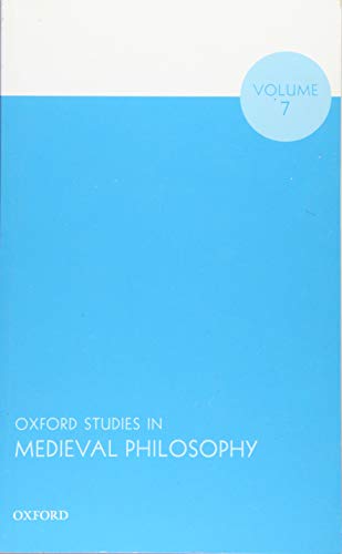Book Oxford Studies in Medieval Philosophy Volume 7 free