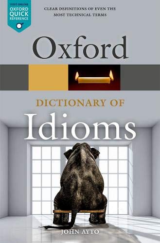 Book Oxford Dictionary of Idioms (Oxford Quick Reference) free