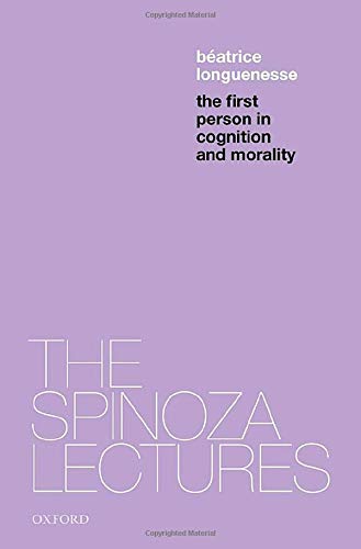 Book The First Person in Cognition and Morality (The Spinoza Lectures) free