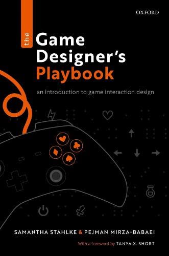 Book The Game Designer's Playbook: An Introduction to Game Interaction Design free