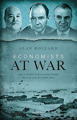 Book Economists at War: How a Handful of Economists Helped Win and Lose the World Wars free