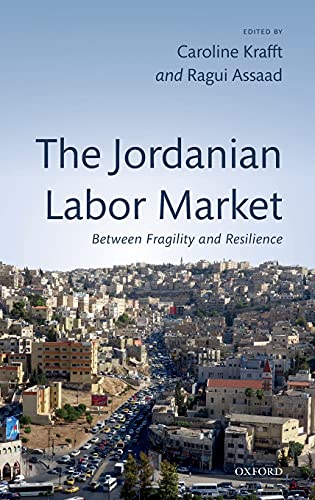 Book The Jordanian Labor Market: Between Fragility and Resilience free