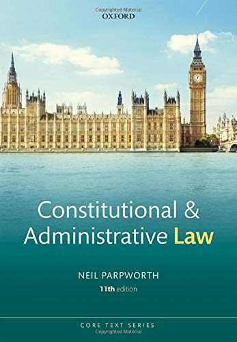 Book Constitutional and Administrative Law (Core Texts Series) free