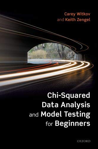 Book Chi-Squared Data Analysis and Model Testing for Beginners free